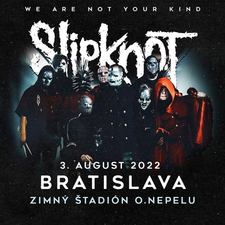 SLIPKNOT/Bratislava/3.8.2022