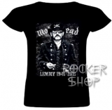 Tričko MOTORHEAD dámske-Lemmy 1945-2015