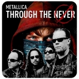 Podpivník METALLICA-Through The Never