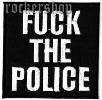 Nášivka FUCK THE POLICE nažehľovacia