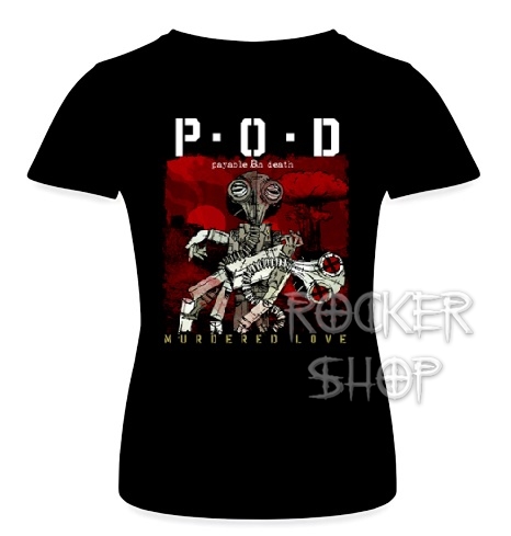 Tričko P.O.D. dámske-Murdered Love