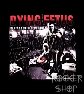 Nášivka DYING FETUS chrbtová-Descend Into Depravity