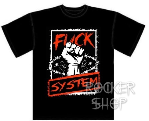 Tričko FUCK THE SYSTEM pánske-Fist