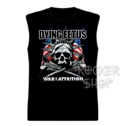 Tričko DYING FETUS pánske-War Of Attrition/bez rukávov