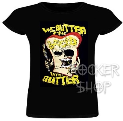 Tričko WE BUTTER THE BREAD WITH BUTTER dámske-Schnitte