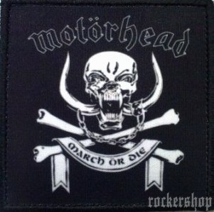 Nášivka MOTORHEAD foto-March Or Die