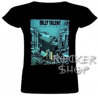 Tričko BILLY TALENT dámske-Dead Silence