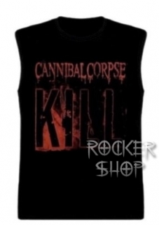 Tričko CANNIBAL CORPSE pánske-Kill/bez rukávov