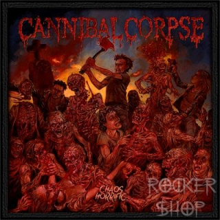 Nášivka CANNIBAL CORPSE-Chaos Horrific